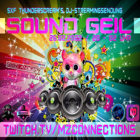 #240 - SoundGeil #4 @ mzconnections