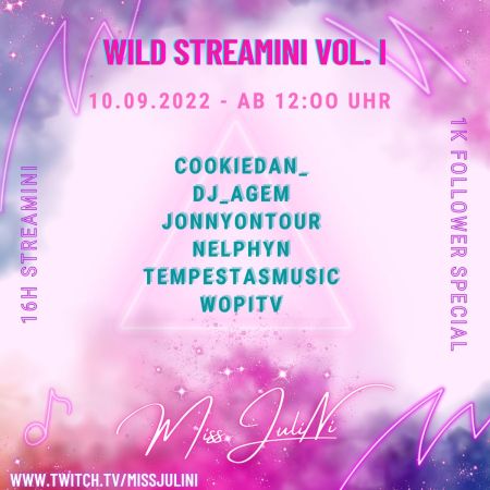 Wild Streamini Vol. 1!